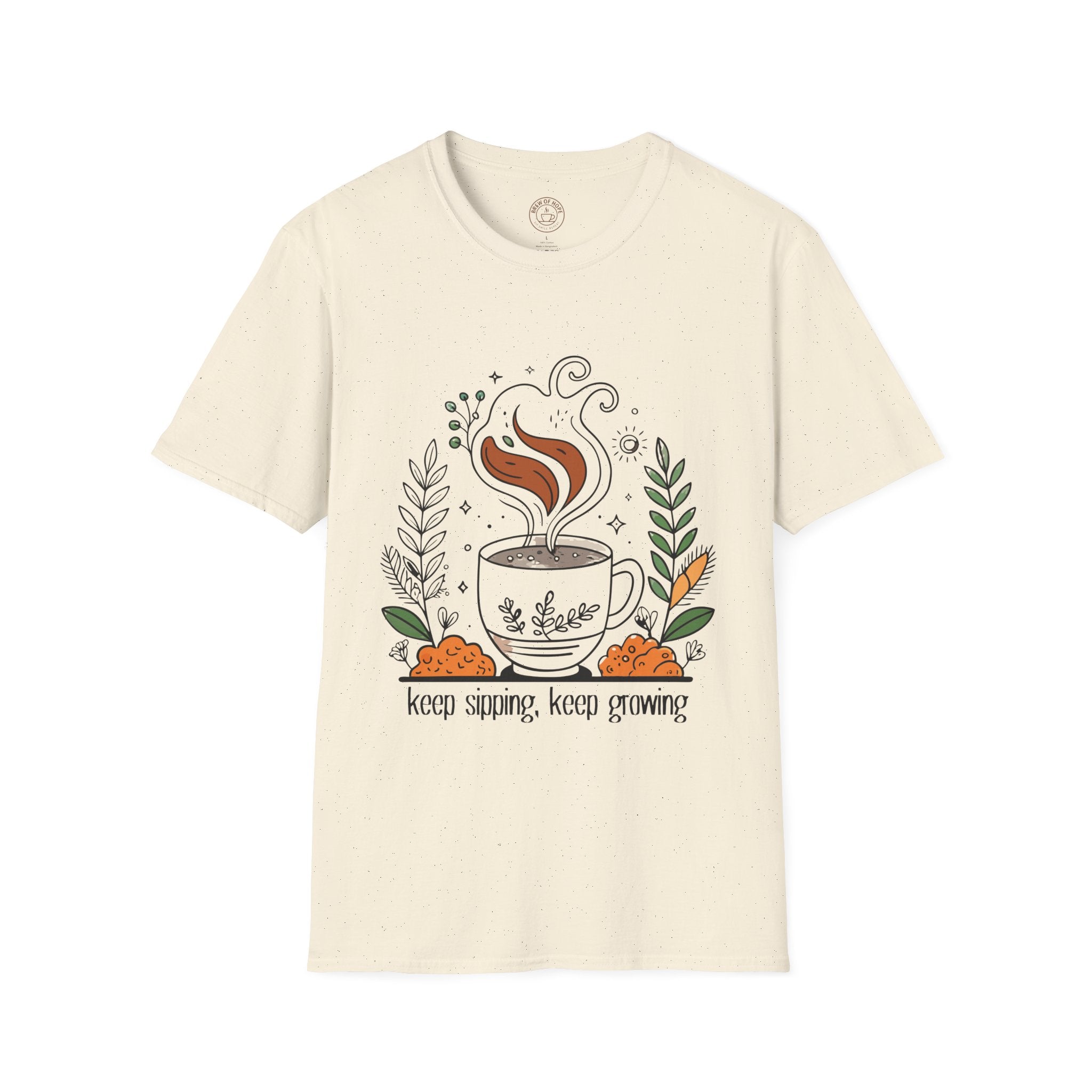 Keep Sipping, Keep Growing - Cozy Coffee Quote T-Shirt - Gift for Coffee Lovers, Cute Graphic Tee, Everyday Comfort, Casual Style