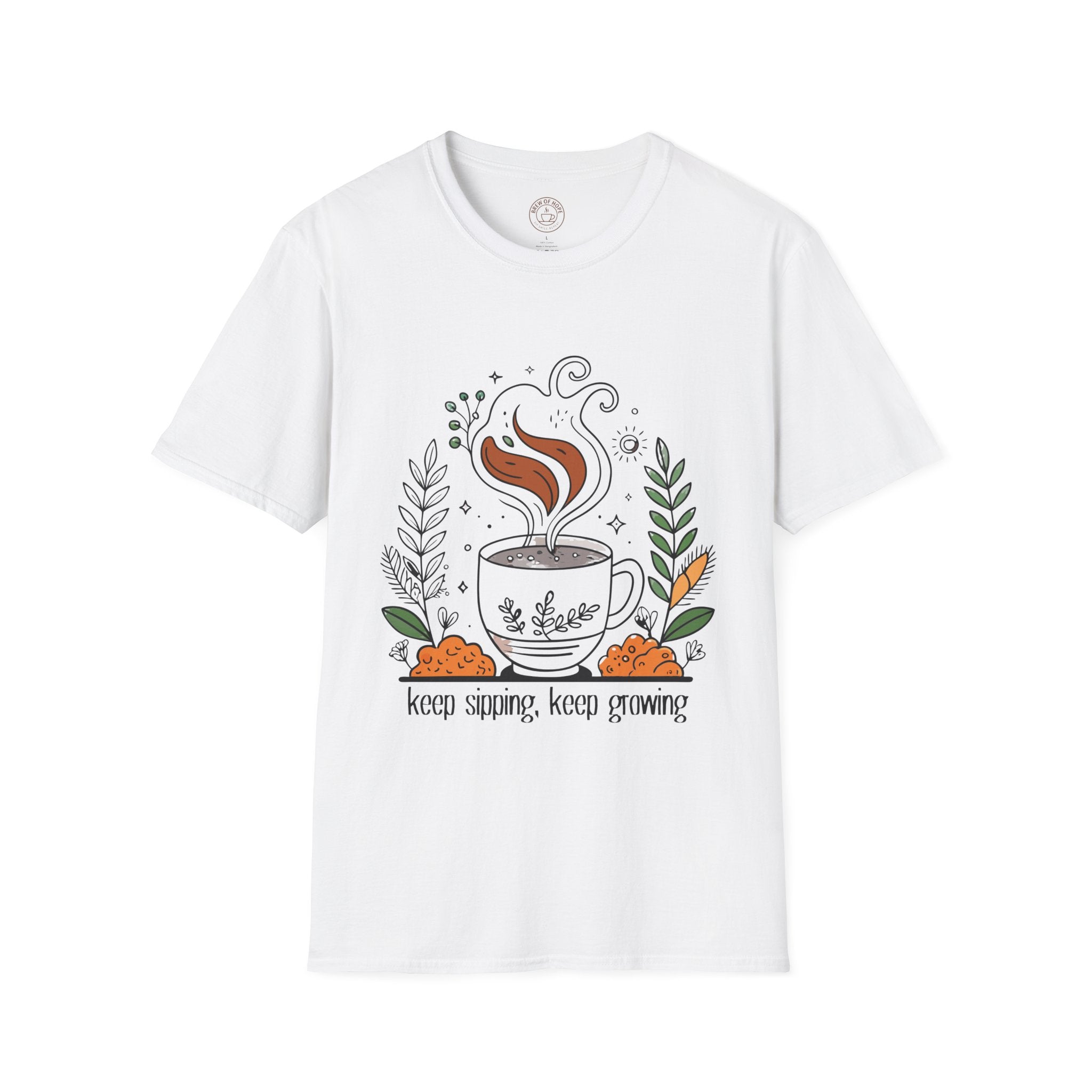 Keep Sipping, Keep Growing - Cozy Coffee Quote T-Shirt - Gift for Coffee Lovers, Cute Graphic Tee, Everyday Comfort, Casual Style